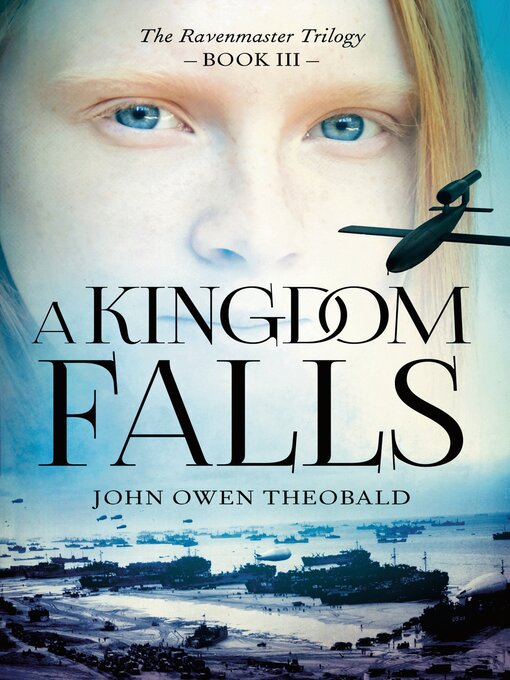 Title details for A Kingdom Falls by John Owen Theobald - Available